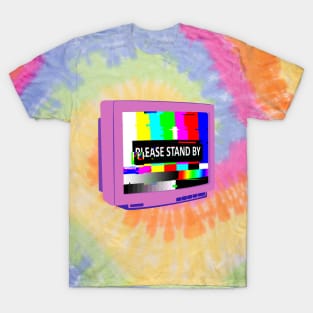 PLEASE STAND BY - Pink T-Shirt